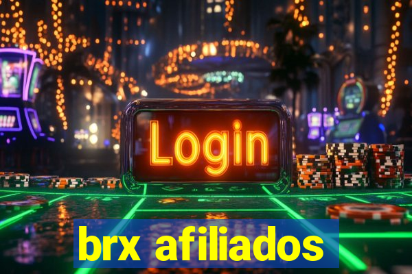 brx afiliados